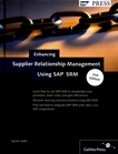 Enhancing supplier relationship management using SAP SRM /