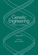 Genetic engineering. 13 : principles and methods.
