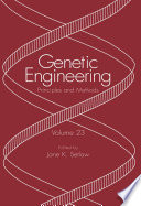 Genetic engineering. 23 : principles and methods /