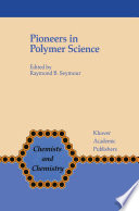 Pioneers in Polymer Science [E-Book] /