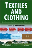 Textiles and clothing : environmental concerns and solutions [E-Book] /