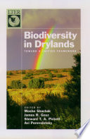 Biodiversity in drylands : toward a unified framework /