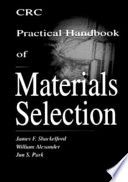 CRC practical handbook of materials selection /