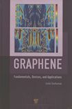 Graphene : fundamentals, devices, and applications /