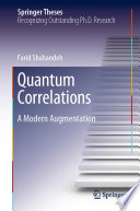 Quantum Correlations [E-Book] : A Modern Augmentation /