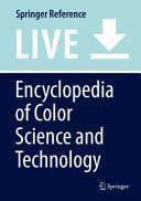 Encyclopedia of Color Science and Technology [E-Book] /