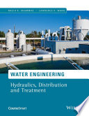 Water engineering : hydraulics, distribution and treatment [E-Book] /