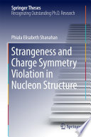 Strangeness and Charge Symmetry Violation in Nucleon Structure [E-Book] /