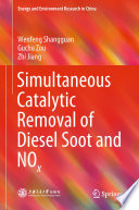 Simultaneous Catalytic Removal of Diesel Soot and NOx [E-Book] /
