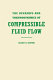The dynamics and thermodynamics of compressible fluid flow. 1 /