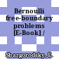 Bernoulli free-boundary problems [E-Book] /