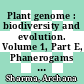 Plant genome : biodiversity and evolution. Volume 1, Part E, Phanerogams -  Angiosperm [E-Book] /