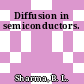 Diffusion in semiconductors.