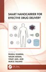 Smart nanocarrier for effective drug delivery /