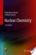 Nuclear Chemistry [E-Book] /