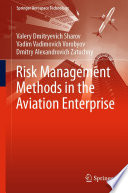 Risk Management Methods in the Aviation Enterprise [E-Book] /