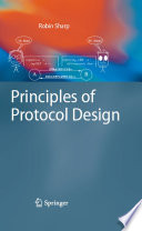 Principles of Protocol Design [E-Book] /