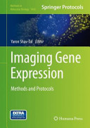 Imaging Gene Expression [E-Book] : Methods and Protocols /