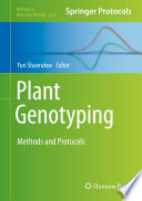 Plant Genotyping [E-Book] : Methods and Protocols  /