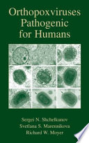Orthopoxviruses Pathogenic for Humans [E-Book] /