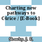 Charting new pathways to C4rice / [E-Book]