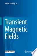 Transient Magnetic Fields [E-Book] /