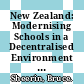 New Zealand: Modernising Schools in a Decentralised Environment [E-Book] /
