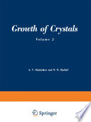Growth of Crystals [E-Book] : Volume 2 /