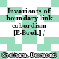Invariants of boundary link cobordism [E-Book] /