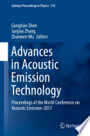 Advances in Acoustic Emission Technology [E-Book] : Proceedings of the World Conference on Acoustic Emission-2017 /
