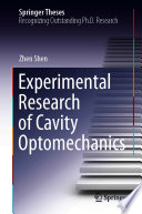 Experimental Research of Cavity Optomechanics [E-Book] /