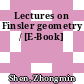 Lectures on Finsler geometry / [E-Book]