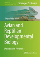Avian and Reptilian Developmental Biology [E-Book] : Methods and Protocols /