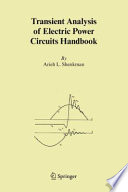 Transient Analysis of Electric Power Circuits Handbook [E-Book] /