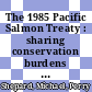 The 1985 Pacific Salmon Treaty : sharing conservation burdens and benefits [E-Book] /