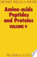 Amino-acids, Peptides, and Proteins. Volume 9 [E-Book]