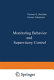 Monitoring behavior and supervisory control : [proceedings] /