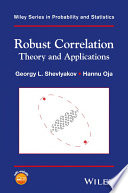 Robust correlation : theory and applications [E-Book] /