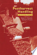Postharvest handling : a systems approach [E-Book] /