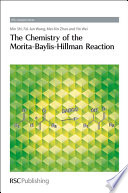 The chemistry of the Morita-Baylis-Hillman reaction / [E-Book]