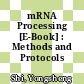 mRNA Processing [E-Book] : Methods and Protocols /