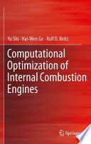 Computational Optimization of Internal Combustion Engines [E-Book] /