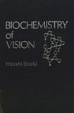 Biochemistry of vision /