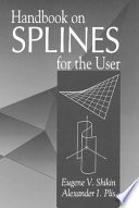 Handbook on splines for the user.
