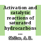 Activation and catalytic reactions of saturated hydrocarbons in the presence of metal complexes / [E-Book]