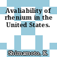 Avaliability of rhenium in the United States.