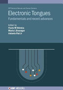Electronic tongues : fundamentals and recent advances [E-Book] /