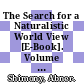The Search for a Naturalistic World View [E-Book]. Volume 1 /