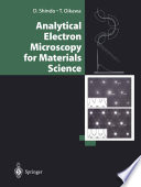 Analytical Electron Microscopy for Materials Science [E-Book] /