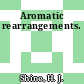 Aromatic rearrangements.